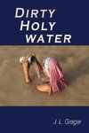 Dirty Holy Water