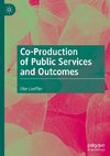 Co-Production of Public Services and Outcomes