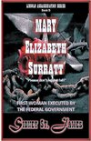 Mary Elizabeth Surratt - 