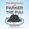 The Adventures of Parker the Puli