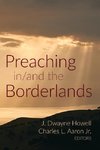 Preaching in/and the Borderlands