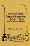 Lewis & Clark Corps of Discovery 1804-1806