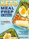 Keto Meal Prep for Beginners