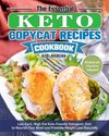 The Essential Keto Copycat Recipes Cookbook