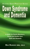 Down Syndrome and Dementia