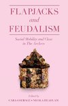 Flapjacks and Feudalism