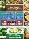 Anti-Inflammatory Diet for Beginners