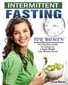 Intermittent Fasting for Women