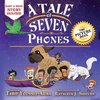 A Tale of Seven Phones, The Picture Book