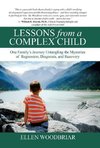 Lessons from a Complex Child