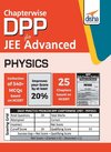 Chapter-wise DPP Sheets for Physics JEE Advanced