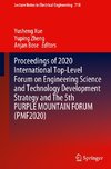 Proceedings of 2020 International Top-Level Forum on Engineering Science and Technology Development Strategy and The 5th PURPLE MOUNTAIN FORUM (PMF2020)