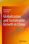 Globalization and Sustainable Growth in China