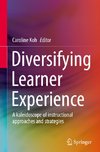 Diversifying Learner Experience