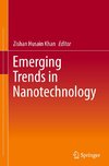 Emerging Trends in Nanotechnology