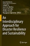 An Interdisciplinary Approach for Disaster Resilience and Sustainability