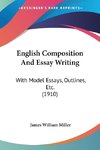 English Composition And Essay Writing