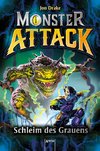 Monster Attack (2). Schleim des Grauens