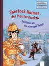 Sherlock Holmes, der Meisterdetektiv (2). Das Rätsel um den schwarzen Hengst