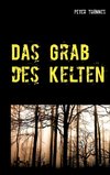 Das Grab des Kelten