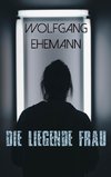 Die liegende Frau