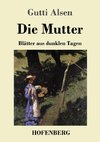 Die Mutter