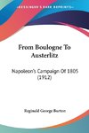 From Boulogne To Austerlitz