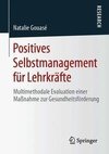 Positives Selbstmanagement für Lehrkräfte