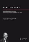 Moritz Schlick. Naturphilosophische Schriften 1923-1936