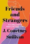 Friends and Strangers