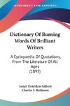 Dictionary Of Burning Words Of Brilliant Writers