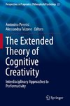 The Extended Theory of Cognitive Creativity