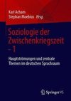 Soziologie der Zwischenkriegszeit. Ihre Hauptströmungen und zentralen Themen im deutschen Sprachraum 01