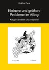 Kleinere und größere Probleme im Alltag