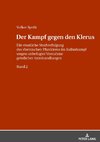 Der Kampf gegen den Klerus