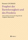 Prophet der Barmherzigkeit und des Friedens