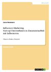 Influencer-Marketing. Start-up-Unternehmen in Zusammenarbeit mit Influencern