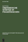 Überseeische Wörter im Französischen