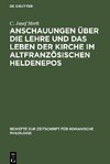 Anschauungen über die Lehre und das Leben der Kirche im altfranzösischen Heldenepos