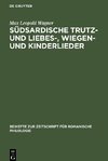 Südsardische Trutz- und Liebes-, Wiegen- und Kinderlieder