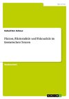 Fiktion, Fiktionalität und Faktualität in literarischen Texten