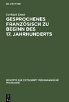 Gesprochenes Französisch zu Beginn des 17. Jahrhunderts