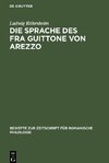 Die Sprache des Fra Guittone von Arezzo