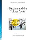 Barbara und die Schneeflocke