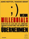 Wenn Millennials übernehmen