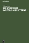 Die Briefe des Synesius von Kyrene