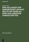 Der Kalender der Samaritaner anhand des Kitab ¿isab as-sinin und anderer Handschriften