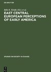 East Central European Perceptions of Early America