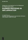 Marker Proteins in Inflammation, Volume 2, Proceedings of the Second Symposium Lyon, France, June 27-30, 1983