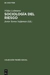 Sociología del riesgo